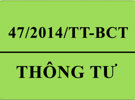 Thông tư 47/2014/tt-bct