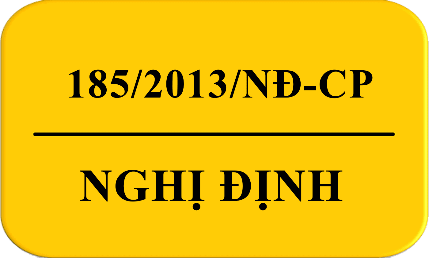 Nghị định số 185/2013/NĐ-CP