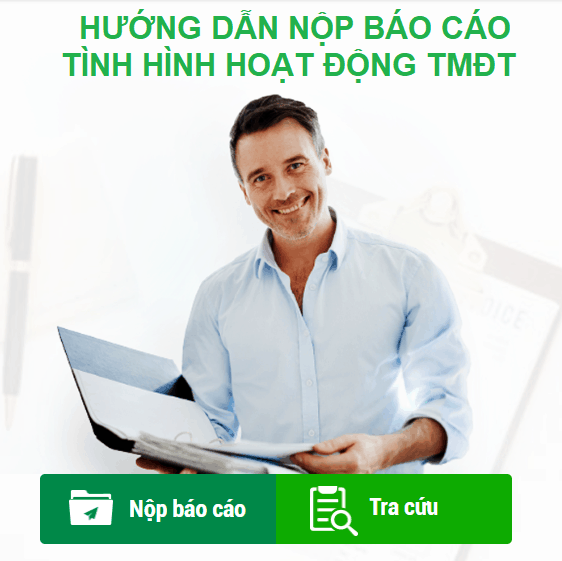 nộp trực tuyến Báo cáo về tình hình hoạt động thương mại điện tử hàng năm