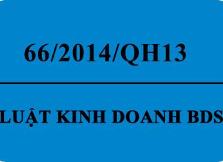Luật kinh doanh bất động sản 66/2014/QH13
