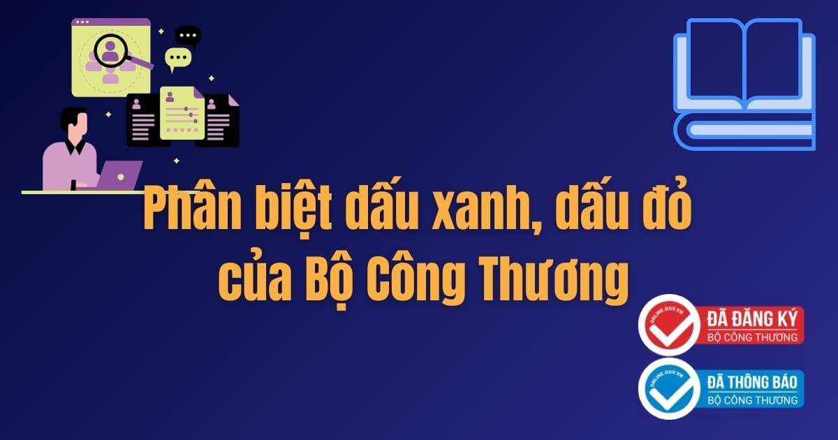 Phân biệt dấu xanh, dấu đỏ của Bộ Công Thương