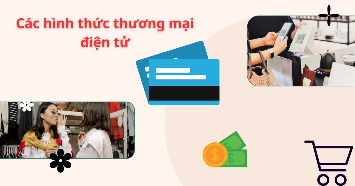 Các hình thức thương mại điện tử